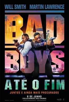 BAD BOYS - ATÉ O FIM |
